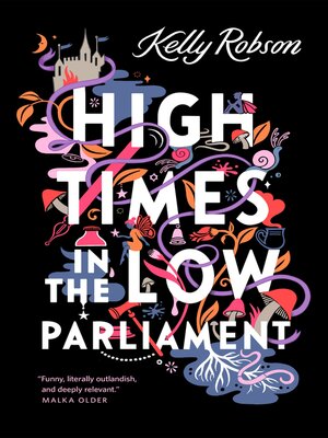 cover image of High Times in the Low Parliament